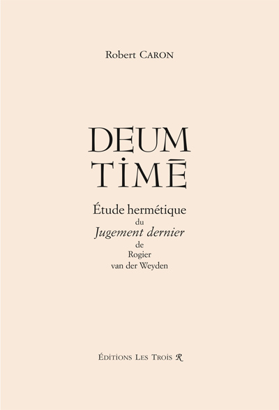 Plat de couverture de l'ouvrage DEUM TIME de Robert Caron.