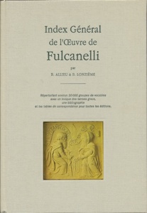 Index Général de l'Œuvre de Fulcanelli