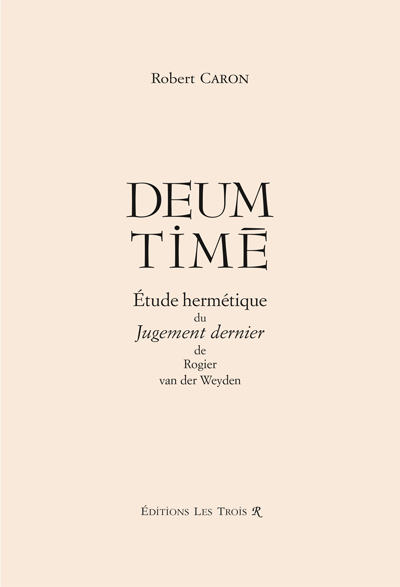 Plat de couverture de Deum Time, de Robert Caron